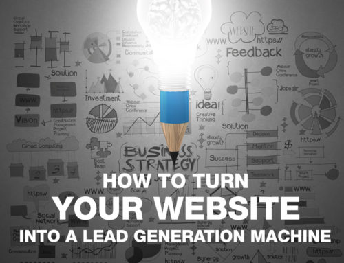 How To Convert Your Website Into The Business Lead Machine?